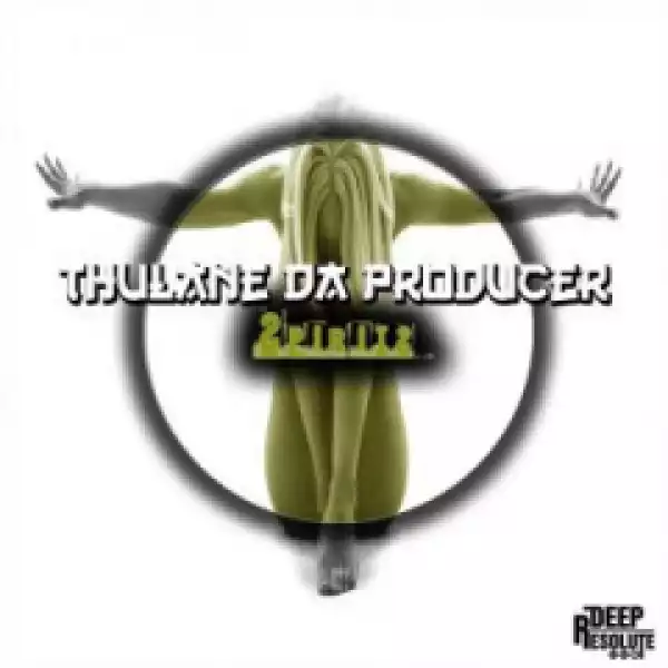 Thulane Da Producer - Weaknesses (Original Mix)